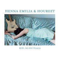 Henna Emilia & Houreet - Beibi, Mä Oon Pilalla i gruppen VINYL hos Bengans Skivbutik AB (3708626)