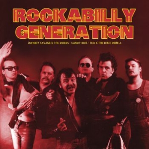 Johnny Savage & The Riders / Candy - Rockabilly Generation i gruppen CD hos Bengans Skivbutik AB (3708732)