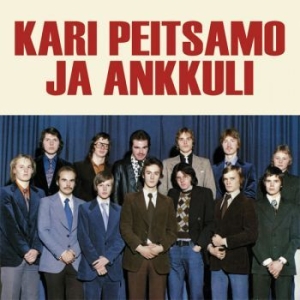 Kari Peitsamo Ja Ankkuli - Greatest Hits / Vallankumous i gruppen CD hos Bengans Skivbutik AB (3709372)