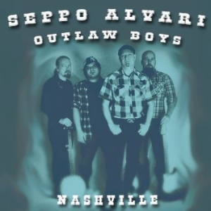 Seppo Alvari & Outlaw Boys - Nashville i gruppen CD hos Bengans Skivbutik AB (3709381)