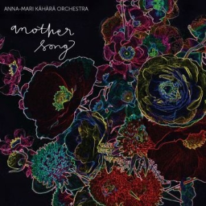 Anna-Mari Kähärä Orchestra - Another Song i gruppen CD hos Bengans Skivbutik AB (3709400)