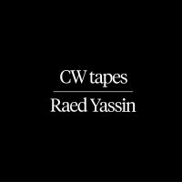 YASSIN RAED - CW TAPES i gruppen VINYL hos Bengans Skivbutik AB (3709541)