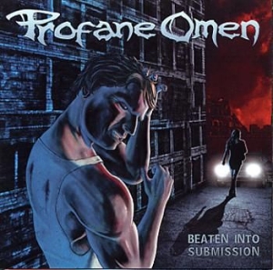 Profane Omen - Beaten Into Submission i gruppen CD hos Bengans Skivbutik AB (3712445)