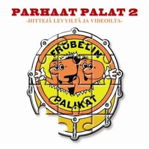 Fröbelin Palikat - Parhaat Palat 2 i gruppen CD hos Bengans Skivbutik AB (3712461)