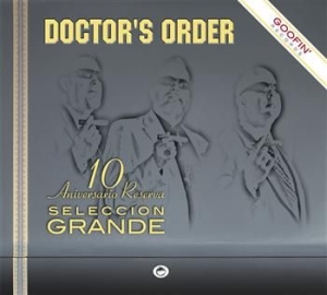 Doctor's Order - Seleccion Grande - 10 Anniversario i gruppen CD hos Bengans Skivbutik AB (3712483)