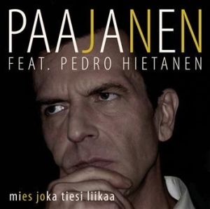 Paajanen & Pedro Hietanen - Mies Joka Tiesi Liikaa i gruppen CD hos Bengans Skivbutik AB (3712571)