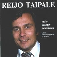 Reijo Taipale - Tuulet Kääntyy Pohjoiseen - Kaikki i gruppen CD hos Bengans Skivbutik AB (3712581)