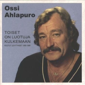 Ossi Ahlapuro - Toiset On Luotuja Kulkemaan - Kootu i gruppen CD hos Bengans Skivbutik AB (3712588)