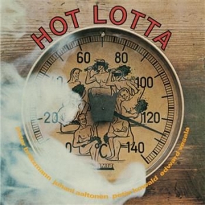 Brötzmann Aaltonen Kowald & Vesal - Hot Lotta i gruppen CD hos Bengans Skivbutik AB (3712613)