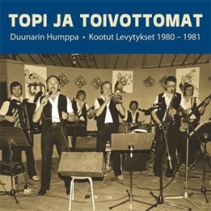 Topi Ja Toivottomat - Duunarin Humppa i gruppen CD hos Bengans Skivbutik AB (3712635)