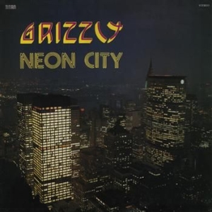 Grizzly - Neon City i gruppen CD hos Bengans Skivbutik AB (3712638)