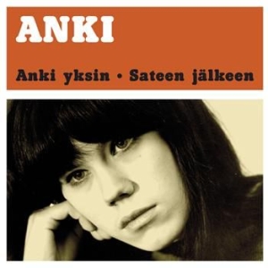 Anki - Anki Yksin / Sateen Jälkeen i gruppen CD hos Bengans Skivbutik AB (3712680)