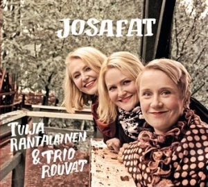 Tuija Rantalainen & Trio Rouvat - Josafat i gruppen CD hos Bengans Skivbutik AB (3712712)