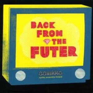 Aavikko - Back From The Futer i gruppen CD hos Bengans Skivbutik AB (3712730)