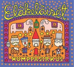 Eläkeläiset - Humppasirkus i gruppen CD hos Bengans Skivbutik AB (3712731)