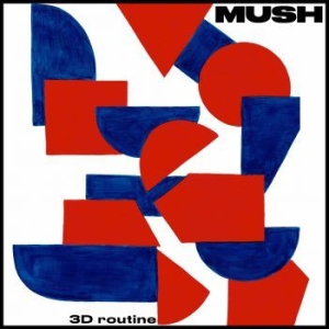 Mush - 3D Routine i gruppen VINYL hos Bengans Skivbutik AB (3713473)