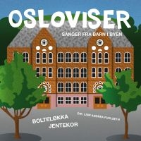 Boltelökka Jentekor - Osloviser i gruppen CD hos Bengans Skivbutik AB (3713497)