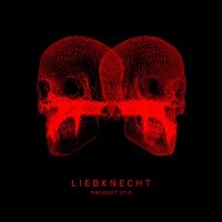 Liebknecht - Produkt V1.2  (Red Vinyl) i gruppen VINYL hos Bengans Skivbutik AB (3713518)