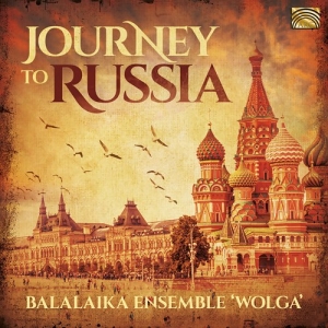 Balalaika Ensemble Wolga - Journey To Russia i gruppen CD hos Bengans Skivbutik AB (3715425)