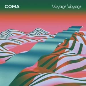 Coma - Voyage Voyage i gruppen VINYL hos Bengans Skivbutik AB (3717300)