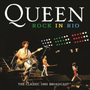 Queen - Rock In Rio (Live Broadcast 1985) i gruppen CD hos Bengans Skivbutik AB (3717325)