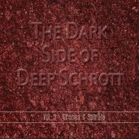 Deep Schrott - Dark Side Of Deep Schrott Vol.3 i gruppen CD hos Bengans Skivbutik AB (3717747)