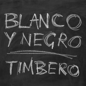 Blanco Y Negro - Timbero i gruppen VINYL hos Bengans Skivbutik AB (3718100)