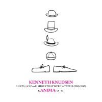 Knudsen Kenneth - 3 Hats, 1 Cap And 2 Shoes That Were i gruppen CD hos Bengans Skivbutik AB (3718204)