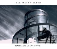 Matthiessen Ole - Flashbacks & Dedications i gruppen CD hos Bengans Skivbutik AB (3718217)