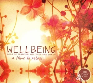 Wellbeing -  A Time To Relax i gruppen CD hos Bengans Skivbutik AB (3718709)