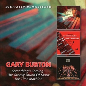 Gary Burton - Something's Coming/Groovy Sound/Tim i gruppen CD hos Bengans Skivbutik AB (3718788)