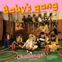 Baby's Gang - Challenger i gruppen VINYL hos Bengans Skivbutik AB (3719400)