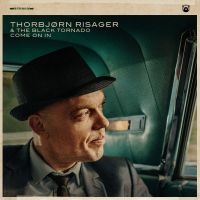 Risager Thorbjörn And Black Tornado - Come On In i gruppen CD hos Bengans Skivbutik AB (3719457)