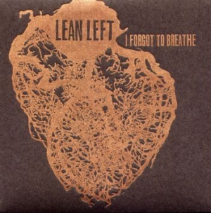 Lean Left - I Forgot To Breathe i gruppen CD hos Bengans Skivbutik AB (3719666)