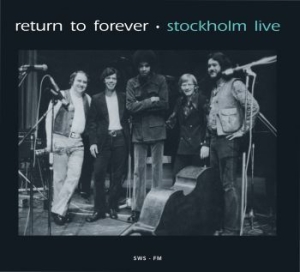 Return To Forever - Stockholm Live (1972) i gruppen CD hos Bengans Skivbutik AB (3720771)