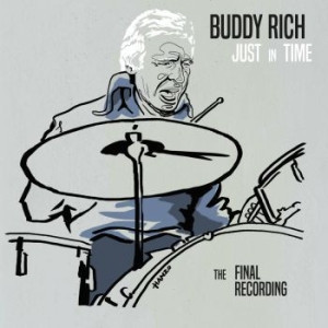 Rich Buddy - Just In Time - The Final Recording i gruppen VINYL hos Bengans Skivbutik AB (3721343)