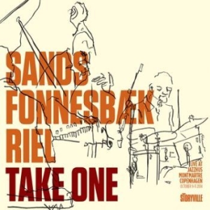 Sands Fonnesbaek Riel - Take One - Live At Montmartre i gruppen CD / Jazz/Blues hos Bengans Skivbutik AB (3721741)