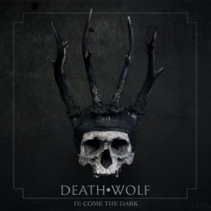 Death Wolf - Iv: Come The Dark (Vinyl) i gruppen VINYL / Metal/ Heavy metal hos Bengans Skivbutik AB (3721989)