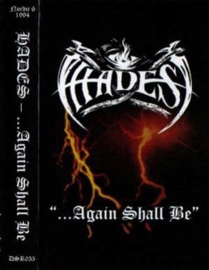 Hades - Again Shall Be i gruppen Metal/ Heavy metal hos Bengans Skivbutik AB (3723146)