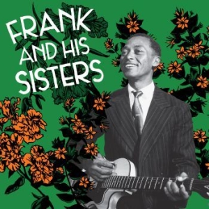 Frank & His Sisters - Frank & His Sisters i gruppen VINYL / Rock hos Bengans Skivbutik AB (3723532)