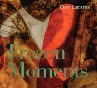 Latarski Don - Frozen Moments i gruppen CD / Pop-Rock hos Bengans Skivbutik AB (3723629)