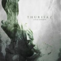 Thurisaz - Live & Acoustic (Cd+Dvd) i gruppen CD / Metal hos Bengans Skivbutik AB (3723726)