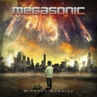 Megasonic - Without Warning i gruppen CD / Metal hos Bengans Skivbutik AB (3723729)