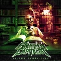 Greedy Capitalist - Filthy Tenacities i gruppen CD / Metal hos Bengans Skivbutik AB (3723742)