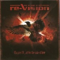 Re-Vision - Chapter Iv: All For The Sake Of Lov i gruppen CD / Metal hos Bengans Skivbutik AB (3723762)