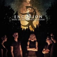 Encorion - Our Pagan Hearts Reborn i gruppen CD / Metal hos Bengans Skivbutik AB (3723780)