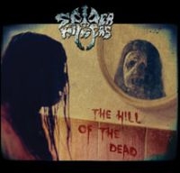 Spider Kickers - Hill Of The Dead i gruppen CD / Metal hos Bengans Skivbutik AB (3723790)