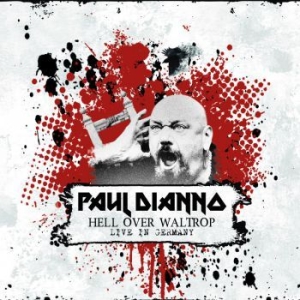 Dianno Paul - Hell Over Waltrop i gruppen CD / Metal/ Heavy metal hos Bengans Skivbutik AB (3724826)