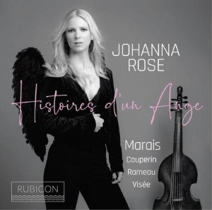 Johanna Rose - Histoires D'une Ange i gruppen CD / Klassisk,Annet hos Bengans Skivbutik AB (3725020)