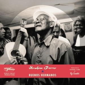 Ibrahim Ferrer - Buenos Hermanos i gruppen VINYL / Pop-Rock hos Bengans Skivbutik AB (3725951)